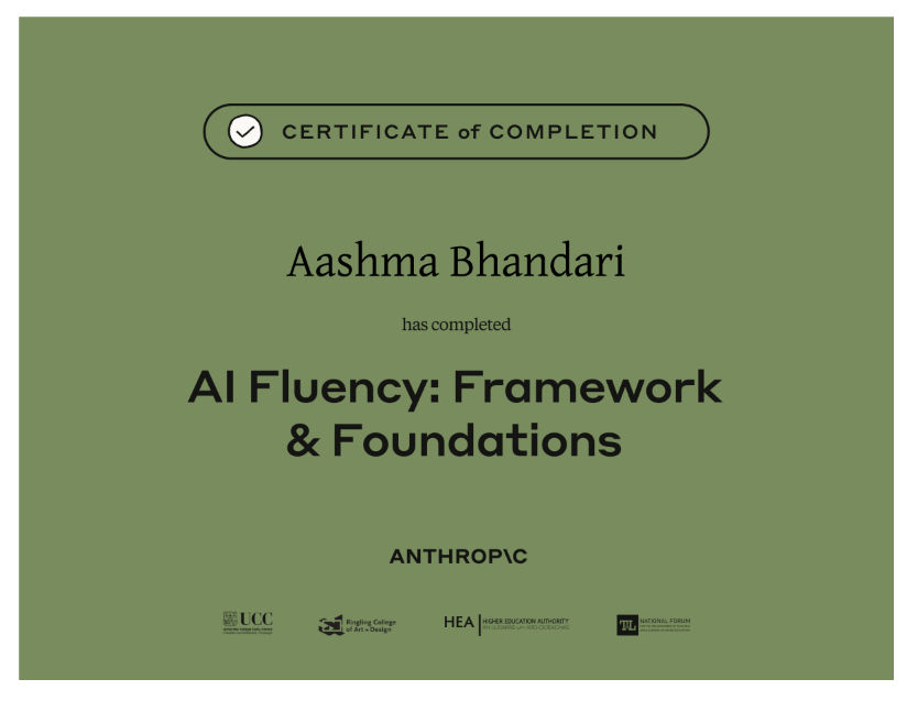 AI Fluency: Framework & Foundations certificate awarded to Aashma Bhandari by Anthropic